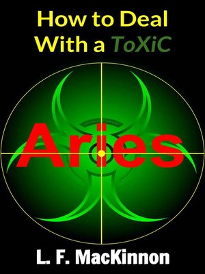 cover image of How to Deal With a Toxic Aries